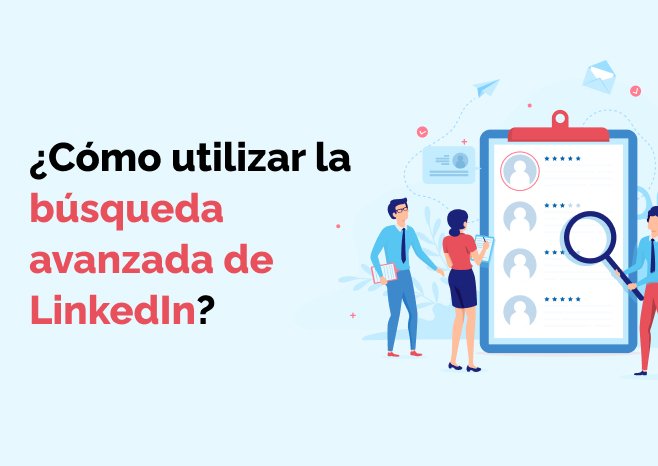 utilizar la búsqueda avanzada de LinkedIn