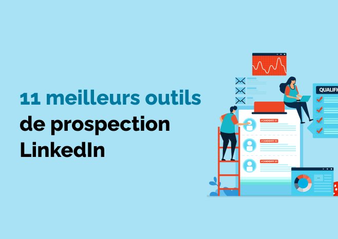 meilleurs outils prospection LinkedIn