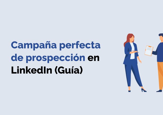 capana de prospeccion LinkedIn